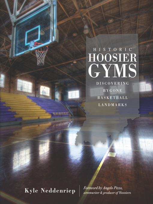 Title details for Historic Hoosier Gyms by Kyle Neddenriep - Wait list